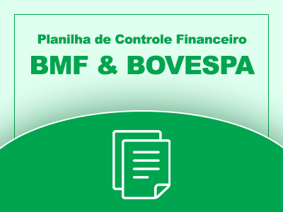 Planilha de Controle Financeiro - BMF & BOVESPA